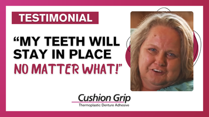 Testimonial: 'My teeth stay securely in place no matter what, providing comfort and confidence.