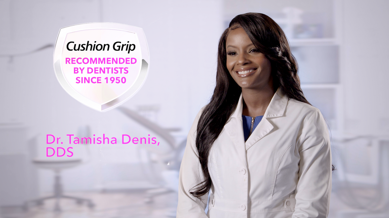 https://www.mycushiongrip.com/cdn/shop/products/Dr-Tamisha-Denis-recommends-Dental-Adhesive_1300x.png?v=1688554917